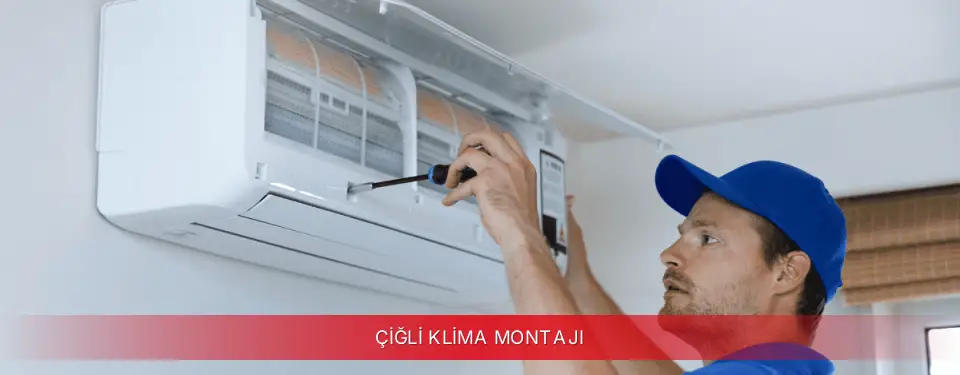 Çiğli İlçemi Vestel Klima Montajı